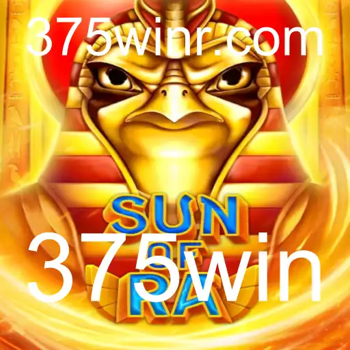 Descubra o Fascinante Mundo de SunofRa: 375win e as Regras Essenciais